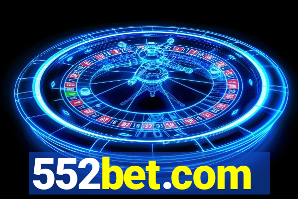 552bet.com