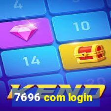 7696 com login