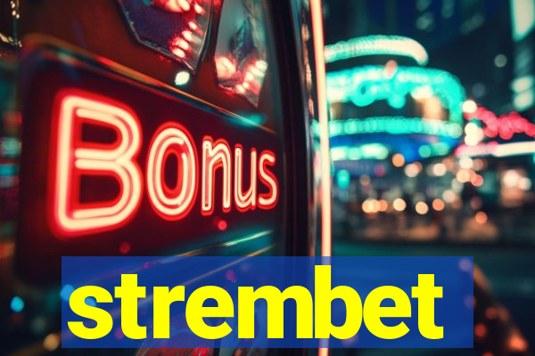 strembet