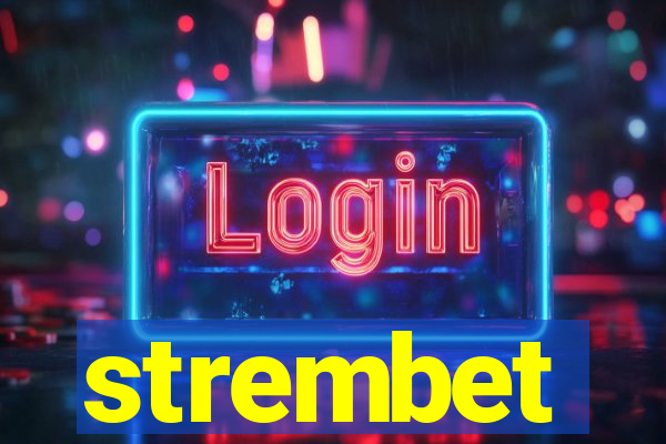 strembet