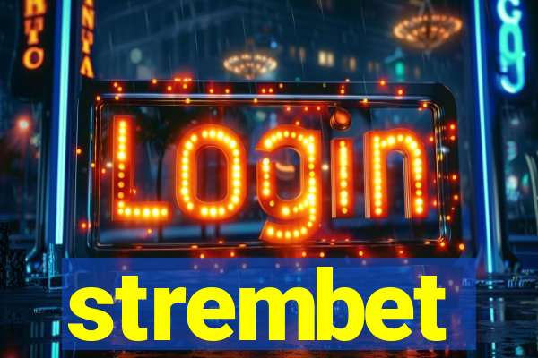 strembet