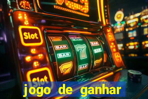 jogo de ganhar dinheiro ao se cadastrar