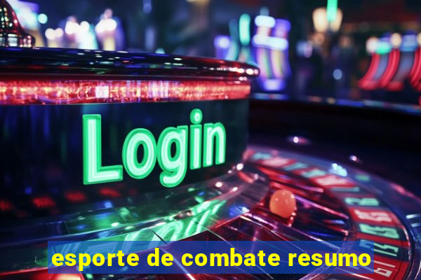 esporte de combate resumo