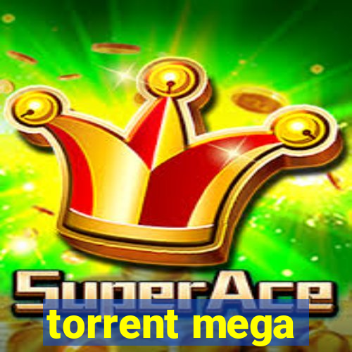 torrent mega