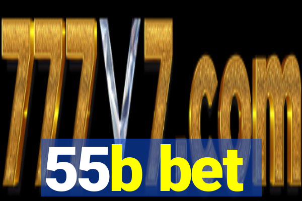 55b bet