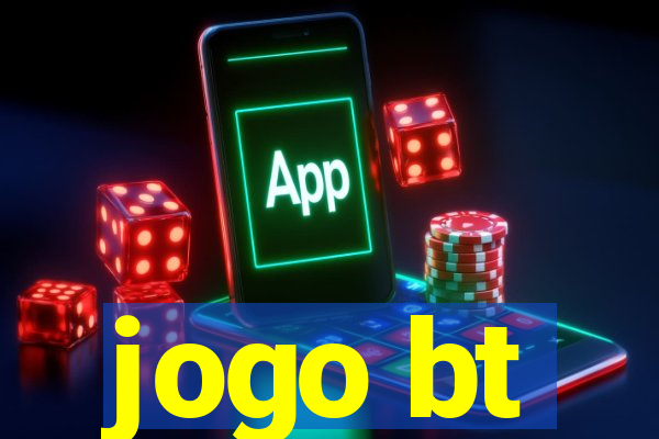 jogo bt