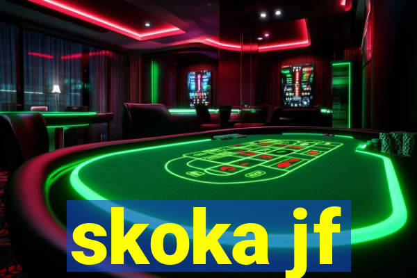 skoka jf