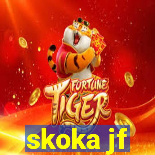 skoka jf