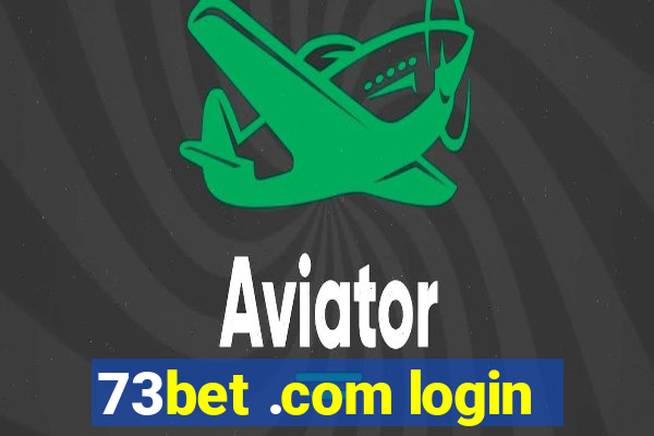 73bet .com login