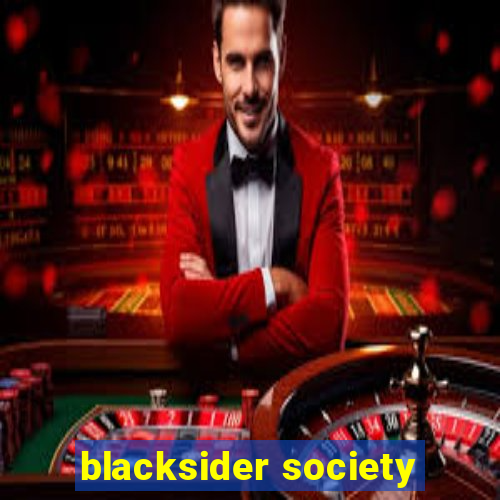 blacksider society