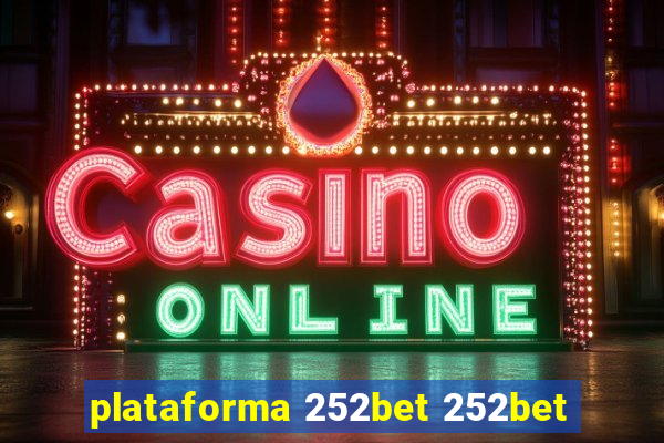 plataforma 252bet 252bet