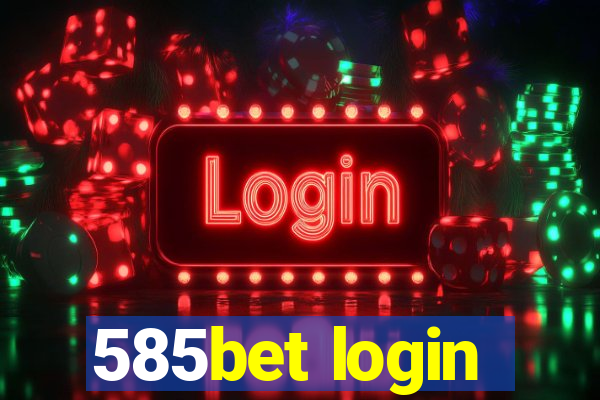 585bet login