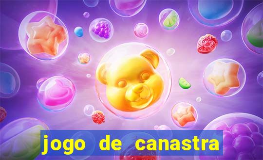 jogo de canastra valendo dinheiro