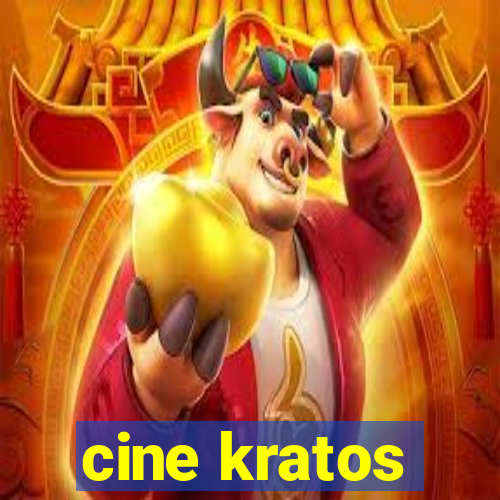 cine kratos