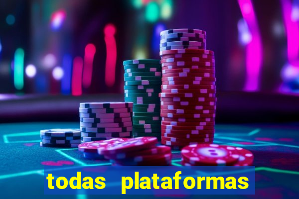 todas plataformas da bet