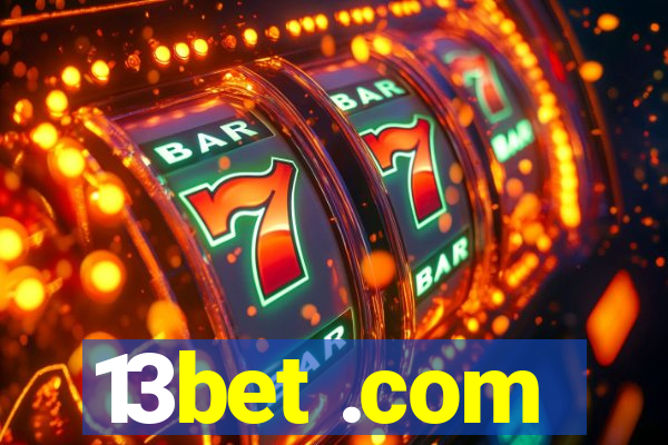 13bet .com