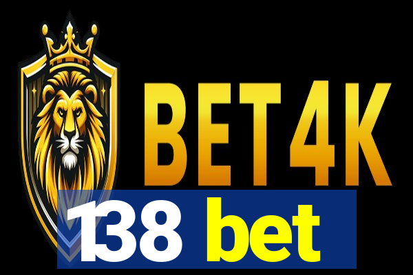 138 bet