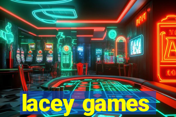 lacey games