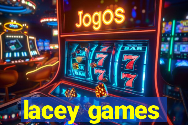 lacey games