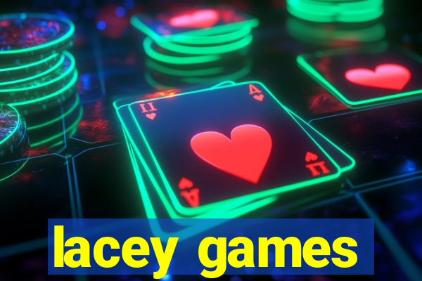 lacey games