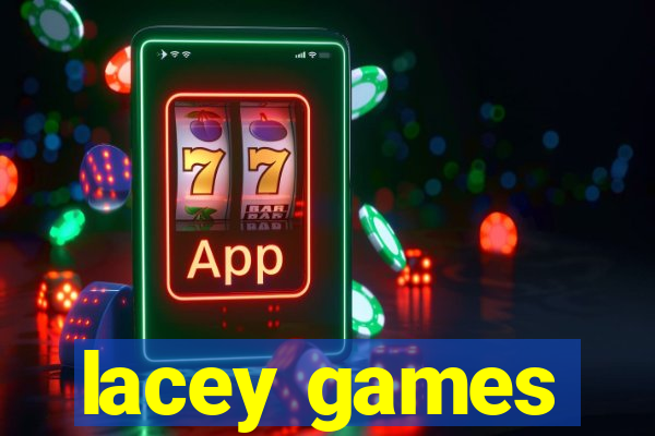 lacey games