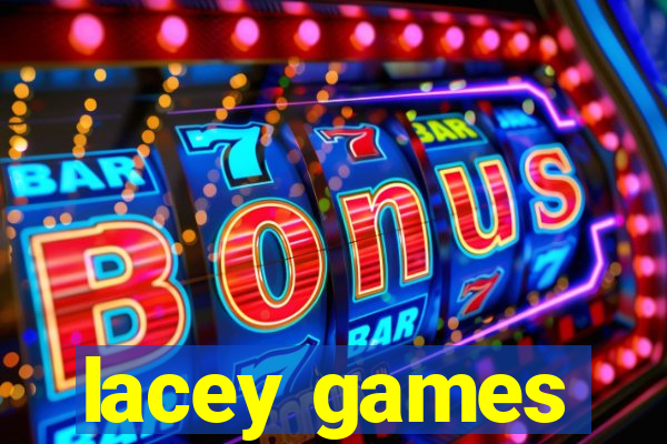 lacey games