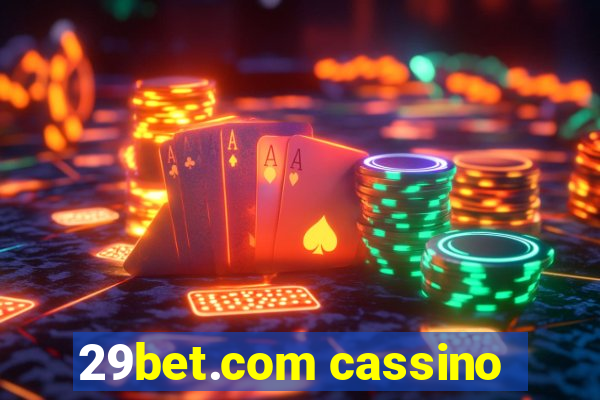 29bet.com cassino