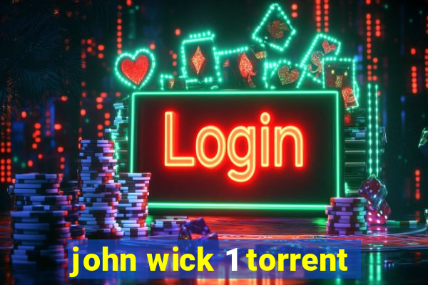 john wick 1 torrent