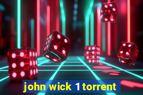 john wick 1 torrent