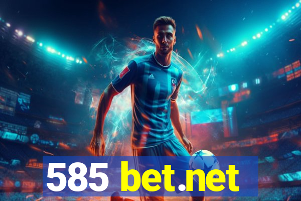 585 bet.net