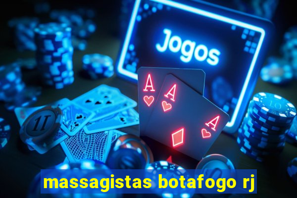 massagistas botafogo rj