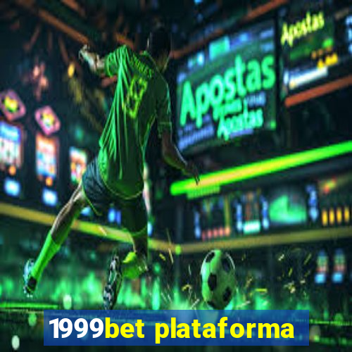 1999bet plataforma