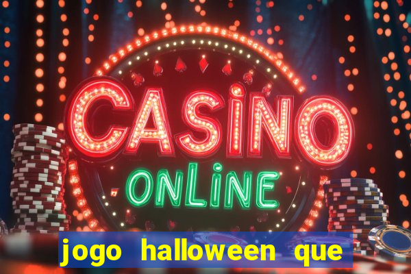 jogo halloween que paga dinheiro de verdade