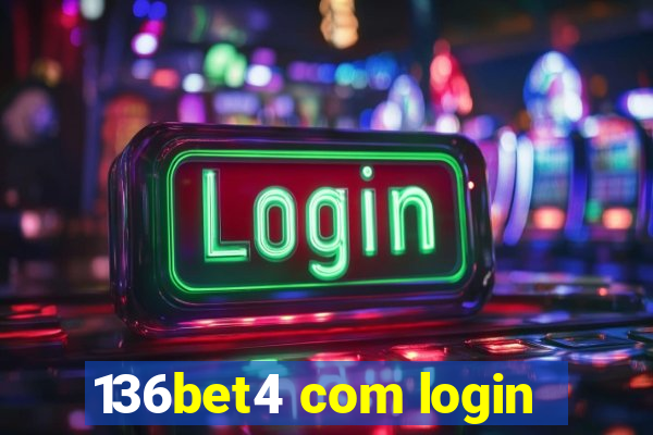 136bet4 com login