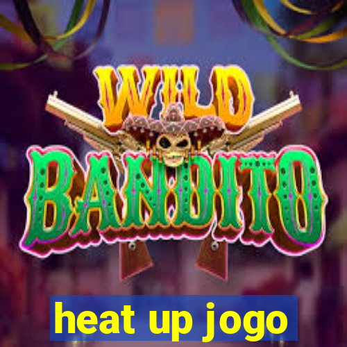 heat up jogo