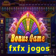 fxfx jogos