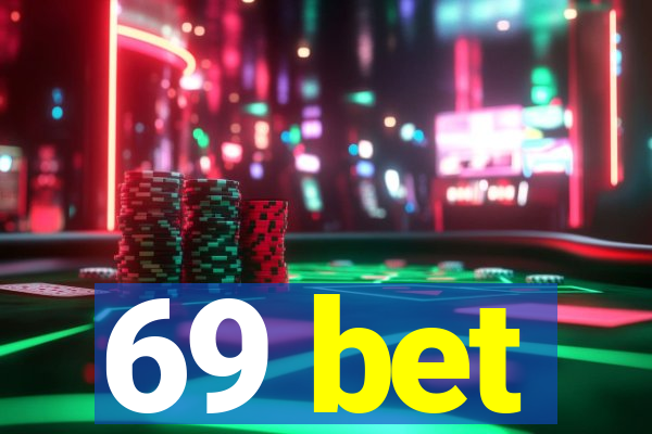 69 bet