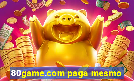 80game.com paga mesmo