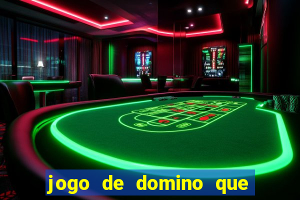 jogo de domino que ganha dinheiro