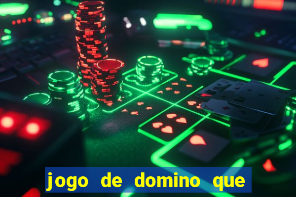 jogo de domino que ganha dinheiro