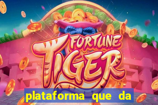 plataforma que da 30 reais para jogar