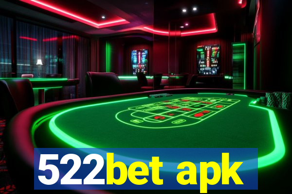 522bet apk