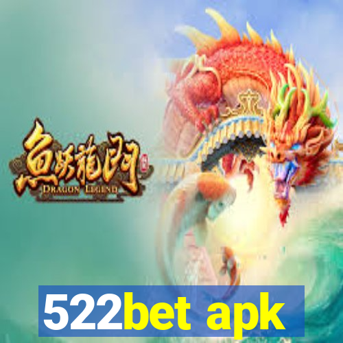 522bet apk