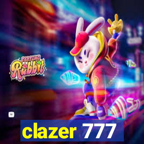 clazer 777