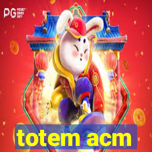 totem acm