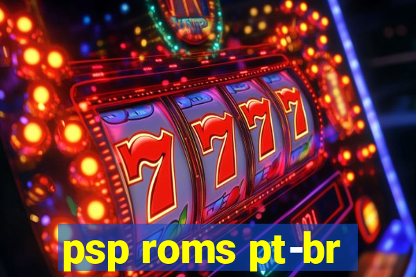 psp roms pt-br