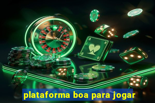 plataforma boa para jogar