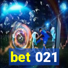 bet 021