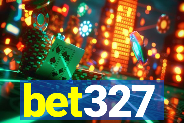 bet327