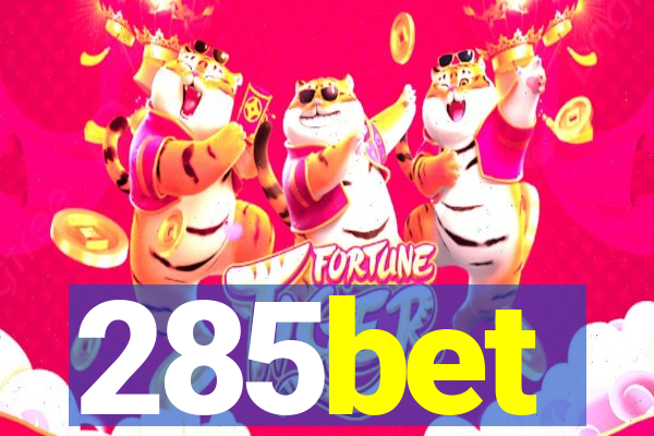 285bet